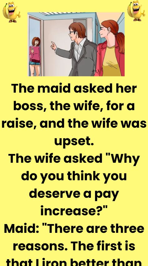 The maid asked her boss – funny jokes